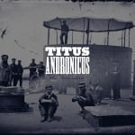 Titus Andronicus - The Monitor